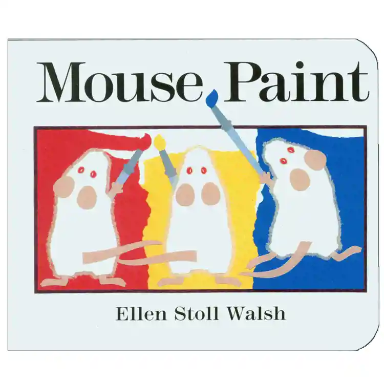 Mouse Paint Board Book