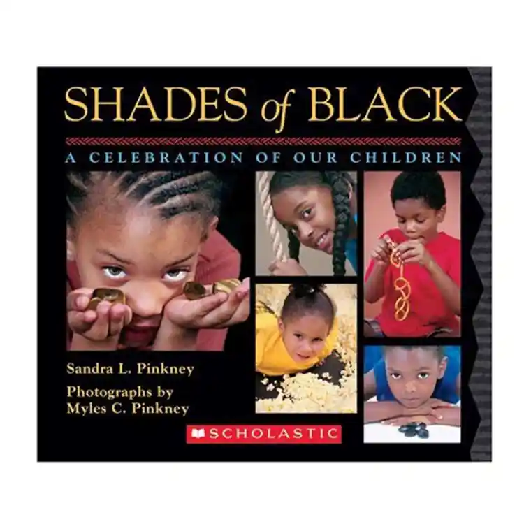 Shades of Black:  A Celebration of Our Children