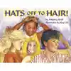 Hats Off to Hair!