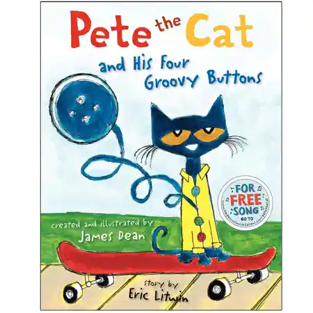 Pete the Cat and His Four Groovy Buttons