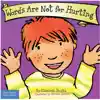 Words Are Not For Hurting Board Book