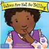 Voices Are Not For Yelling Board Book