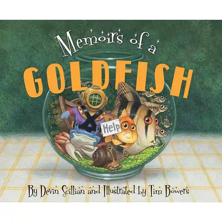 Memoirs of a Goldfish