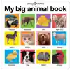 My Big Animal Board Book