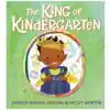 The King of Kindergarten