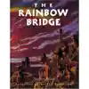 The Rainbow Bridge