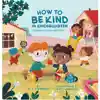 How to Be Kind in Kindergarten