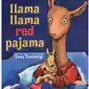 Llama Llama Red Pajama