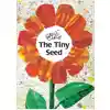 The Tiny Seed