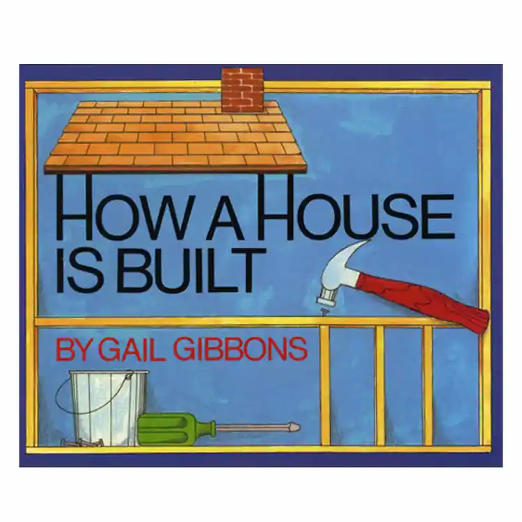 How a House is Built