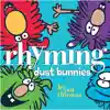 Rhyming Dust Bunnies