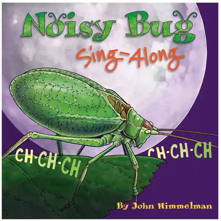 Noisy Bug Sing Along