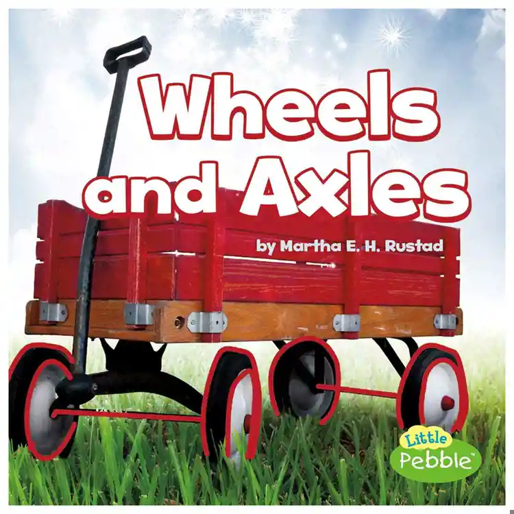 Wheels and Axles