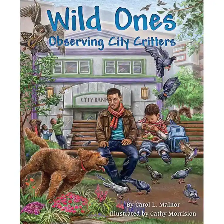 Wild Ones:  Observing City Critters