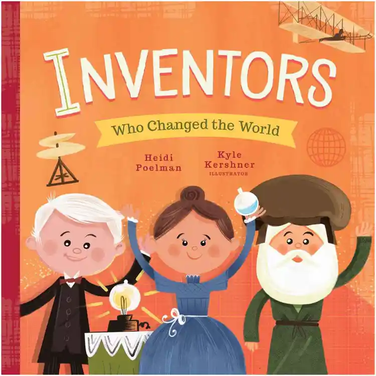 Inventors Who Changed the World