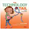 The Technology Tail