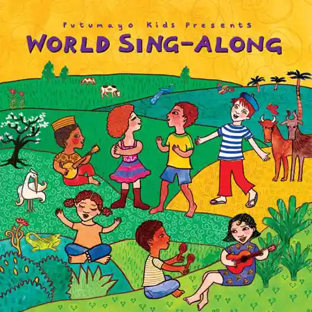 Putumayo Kids, World Sing-Along CD