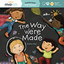 The Way We're Made Book Cover